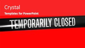  Presentation with caution - PPT theme having temporarily-closed-caution-tape-closed background and a gray colored foreground