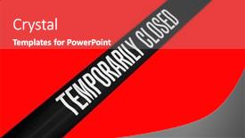  Presentation with caution - Presentation enhanced with temporarily-closed-caution-tape-closed background and a gray colored foreground