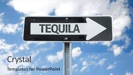  Presentation with tequila - Presentation theme having tequila direction sign with sky background background and a light blue colored foreground