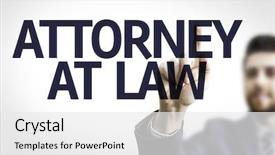  Presentation with attorney - Audience pleasing presentation theme consisting of text attorney at law backdrop and a white colored foreground