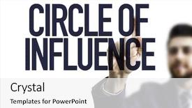  Presentation with business communication - Beautiful PPT theme featuring text circle of influence backdrop and a white colored foreground