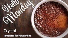  Presentation with cup coffee - Amazing slides having text hello monday and cup backdrop and a wine colored foreground