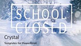  Presentation with school annual day - Amazing slides having text school closed on winter backdrop and a light blue colored foreground