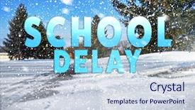  Presentation with nature - PPT theme consisting of text school delay on winter background and a sky blue colored foreground