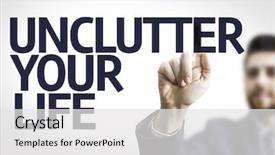  Presentation with life coaching - Cool new PPT layouts with text unclutter your life backdrop and a white colored foreground