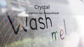  Presentation with car wash - Audience pleasing slide set consisting of text wash me on dirty backdrop and a light gray colored foreground