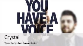  Presentation with voice - Presentation design featuring text you have a voice background and a white colored foreground