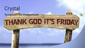  Presentation with thank god - PPT layouts having thank god it's friday background and a light blue colored foreground