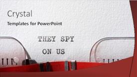  Presentation with spy - Slide set enhanced with they-spy-on-us-text background and a white colored foreground