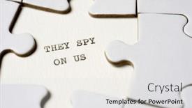  Presentation with spy - Presentation featuring they-spy-on-us-text background and a light gray colored foreground