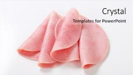  Presentation with thin film - Audience pleasing theme consisting of thin slices of ham backdrop and a white colored foreground