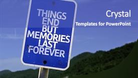  Presentation with memories - Audience pleasing slides consisting of things end but memories last backdrop and a teal colored foreground