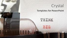  Presentation with think - Beautiful theme featuring think-big-phrase-written backdrop and a light gray colored foreground