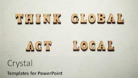  Presentation with think - Slides having think-global-act-global-text background and a light gray colored foreground