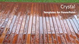  Presentation with rain - Slide set having timber-deck-after-rain-wet background and a tawny brown colored foreground