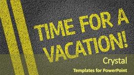  Presentation with vacation visit - Colorful PPT theme enhanced with time for a vacation written backdrop and a tawny brown colored foreground