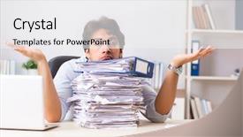 Presentation with busy work - Theme enhanced with too much work and paperwork background and a white colored foreground