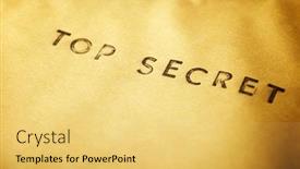  Presentation with secret - Beautiful PPT layouts featuring top-secret-sentence backdrop and a yellow colored foreground