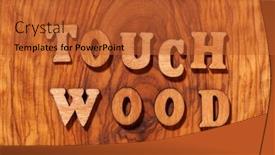  Presentation with letters - PPT theme with touch-wood-phrase-by-wooden background and a red colored foreground