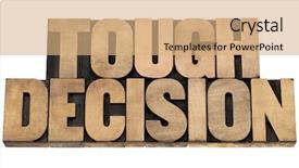  Presentation with decision - Audience pleasing slide deck consisting of tough decision - isolated text in letterpress wood type printing blocks backdrop and a coral colored foreground