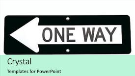  Presentation with way - PPT layouts featuring traffic signal - one way sign background and a mint green colored foreground