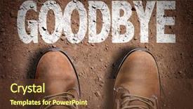  Presentation with goodbye - Audience pleasing slide set consisting of trail with the text goodbye backdrop and a tawny brown colored foreground