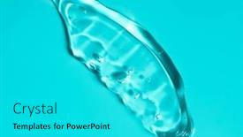  Presentation with skin care - PPT theme enhanced with transparent-gel-smear-drop-liquid background and a cyan colored foreground