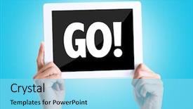  Presentation with resilience - PPT theme enhanced with transportation resilience - tablet pc with text go background and a arctic colored foreground