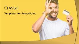  Presentation with credit card - PPT layouts featuring trust purchase - young handsome man holding credit background and a yellow colored foreground