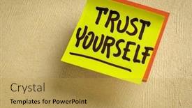  Presentation with trust - Beautiful PPT theme featuring trust-yourself-reminder-note-handwriting backdrop and a yellow colored foreground