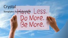  Presentation with truth - Amazing PPT theme having truth free - have less do more be backdrop and a light blue colored foreground