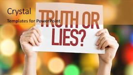  Presentation with truth - Cool new PPT layouts with truth or lies placard backdrop and a gold colored foreground