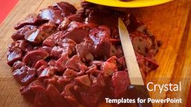  Presentation with liver - Audience pleasing theme consisting of turkey-liver-on-a-cutting backdrop and a tawny brown colored foreground