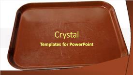  Presentation with reasons - Colorful PPT theme enhanced with tv-tray-a-brown-plastic backdrop and a tawny brown colored foreground