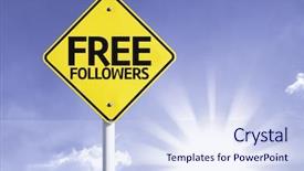  Presentation with followers - Beautiful presentation featuring twitter - free followers road sign backdrop and a sky blue colored foreground