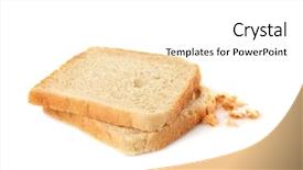  Presentation with bread - Audience pleasing slide set consisting of two pieces of sliced bread backdrop and a white colored foreground