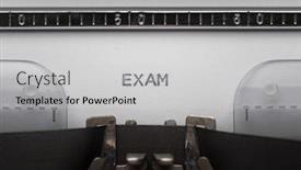  Presentation with exam - Amazing PPT theme having typing-text-exam-on-vintage backdrop and a light gray colored foreground