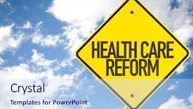  Presentation with health care reform - Cool new slide deck with universal - health care reform sign backdrop and a light blue colored foreground