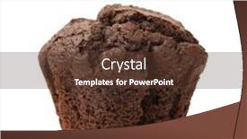  Presentation with muffin - PPT theme with unwrapped-chocolate-muffin-isolated background and a tawny brown colored foreground