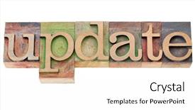  Presentation with vintage - Slides consisting of update - isolated word in vintage wood letterpress printing blocks background and a white colored foreground