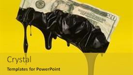  Presentation with crude oil - PPT theme enhanced with us-american-dollar-bill-dripping background and a gold colored foreground