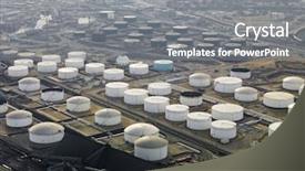  Presentation with oil tanks - Amazing presentation having view of liquid storage tank backdrop and a gray colored foreground