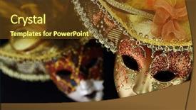  Presentation with masks - Audience pleasing presentation theme consisting of vintage carnival masks on black backdrop and a tawny brown colored foreground
