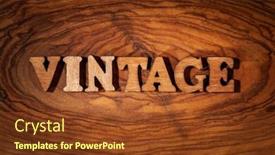  Presentation with wood - Slides enhanced with vintage-word-inscription-by-wood background and a tawny brown colored foreground