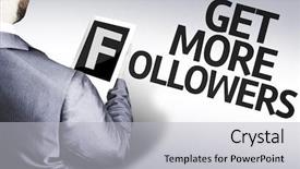  Presentation with followers - Audience pleasing theme consisting of viral marketing - business man with the text backdrop and a light gray colored foreground