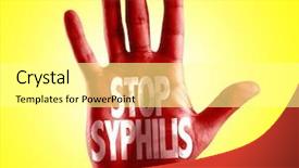  Presentation with virus hpv - Cool new PPT layouts with virus hpv - stop syphilis written on hand backdrop and a white colored foreground