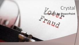  Presentation with fraud - Beautiful PPT theme featuring voter-fraud-phrase-written backdrop and a white colored foreground