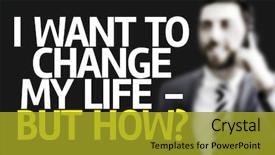  Presentation with life coaching - Theme enhanced with want to change my life background and a gold colored foreground