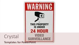  Presentation with video surveillance - PPT layouts consisting of warning-24-hour-video-surveillance and a  colored foreground