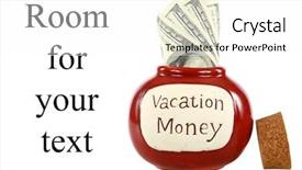  Presentation with world travel - Beautiful presentation featuring watch others - vacation money jar filled backdrop and a white colored foreground